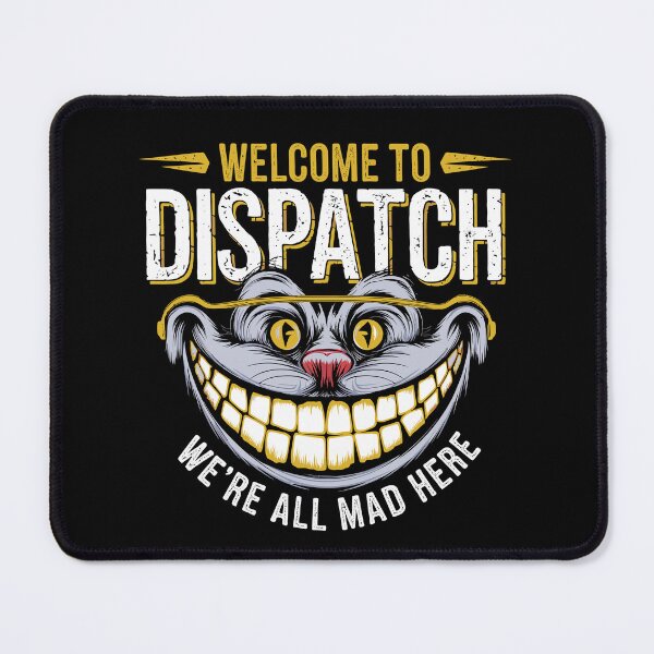 Item preview, 911 Dispatcher We’re All Mad Here Funny designed and sold by tmerchtrends.
