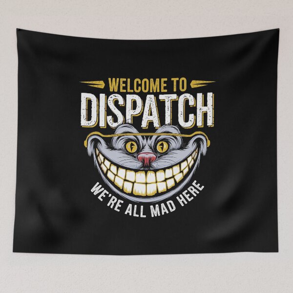 Item preview, 911 Dispatcher We’re All Mad Here Funny designed and sold by tmerchtrends.