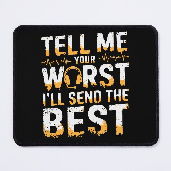 Item preview, 911 Dispatcher Funny Tell Me Your Worst designed and sold by tmerchtrends.