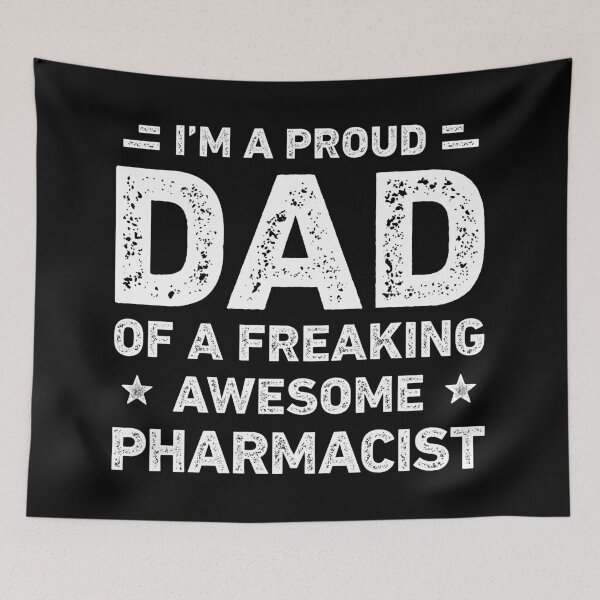 Item preview, Proud Dad Of A Freaking Awesome Pharmacist Funny Pharmacist designed and sold by RareBunny.