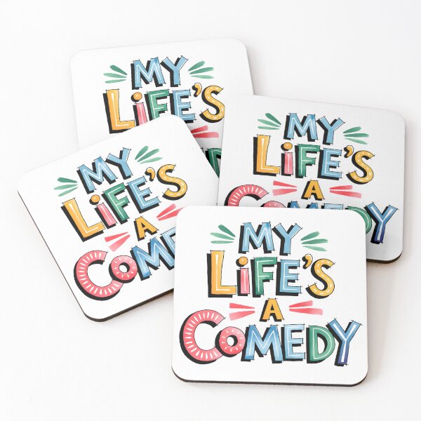 Item preview, My life’s a comedy designed and sold by nimmitrends.