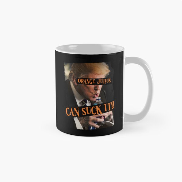 Item preview, Orange Julius Can Suck It!! designed and sold by PixelPusher99.