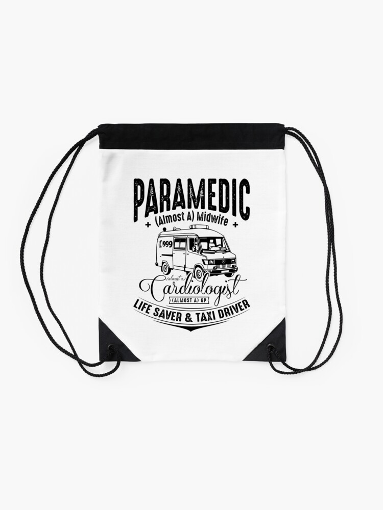 Alternate view of Paramedic - Life Saver and Taxi Driver Drawstring Bag