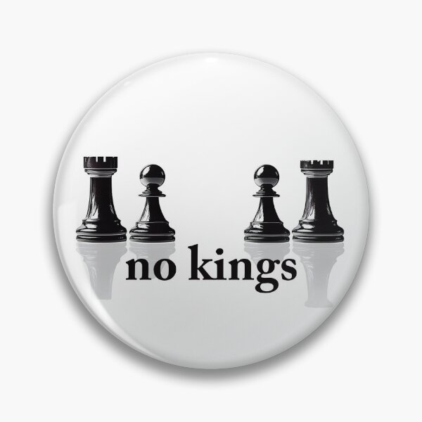 Item preview, Chess Pieces with "No Kings" Message designed and sold by chi3-jp.