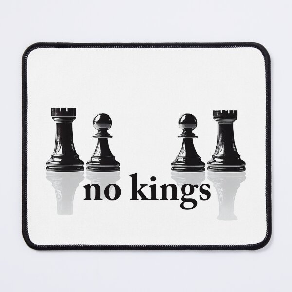 Item preview, Chess Pieces with "No Kings" Message designed and sold by chi3-jp.