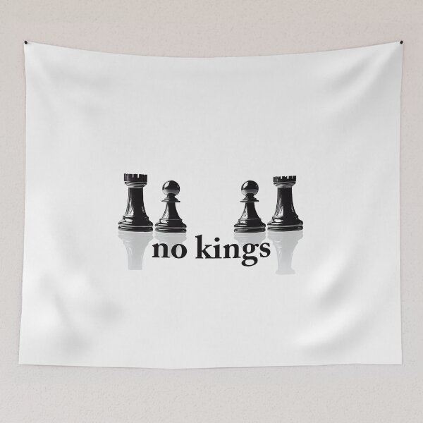Item preview, Chess Pieces with "No Kings" Message designed and sold by chi3-jp.