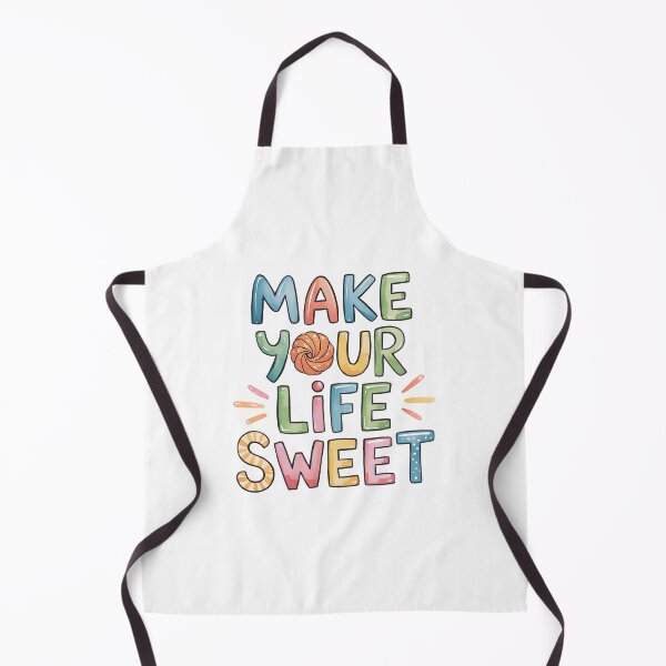 Item preview, Make your life sweet designed and sold by nimmitrends.