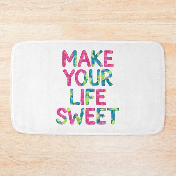 Item preview, Make your life sweet designed and sold by nimmitrends.