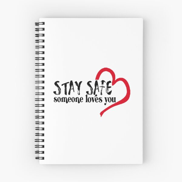 Item preview, Stay Safe; Someone Loves You; designed and sold by StickerApe.