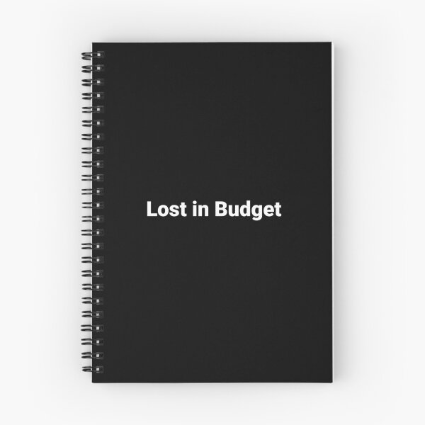 Item preview, Lost in Budget designed and sold by Text-based T-Shirts and Gifts.