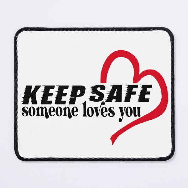 Item preview, Keep Safe; Someone Loves You; designed and sold by StickerApe.
