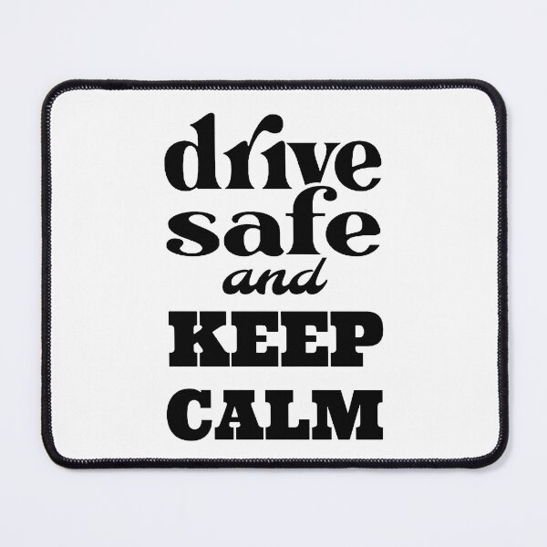Item preview, Drive Safe and Keep Calm; designed and sold by StickerApe.