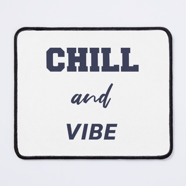 Item preview, Chill and Vibe designed and sold by caladayart.