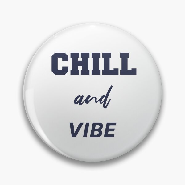 Item preview, Chill and Vibe designed and sold by caladayart.