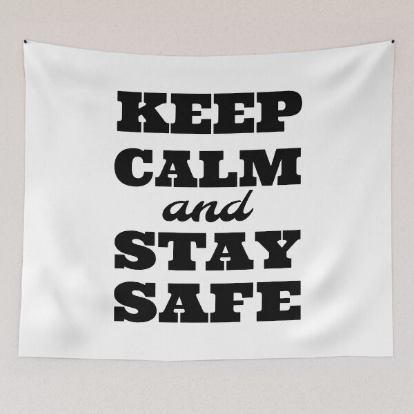 Item preview, Keep Calm and Stay Safe; designed and sold by StickerApe.