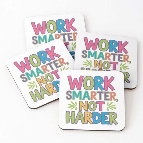 Item preview, Work smarter, not harder designed and sold by nimmitrends.