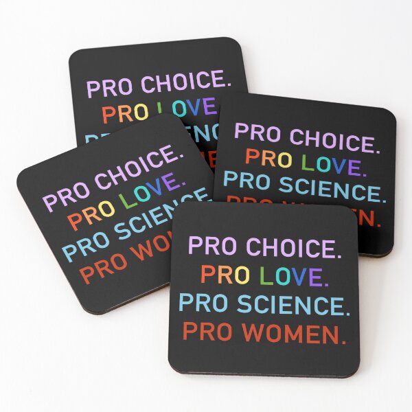Item preview, Pro Choice. Pro Love. Pro science. Pro women  designed and sold by nukartDesigns.