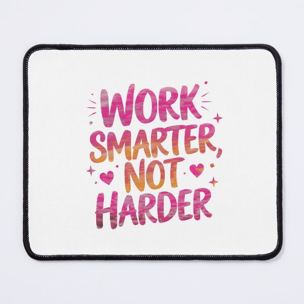 Item preview, Work smarter not harder designed and sold by nimmitrends.