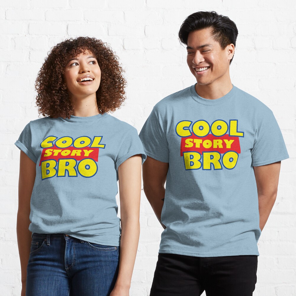 Cool story bro on sale sweatshirt