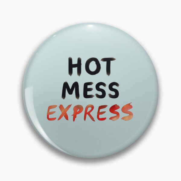 Item preview, 'Hot Mess Express' designed and sold by Aise06.