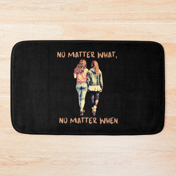 Item preview, No Matter What, No Matter When, Soul Sisters Forever designed and sold by Ela-graphicwiz.
