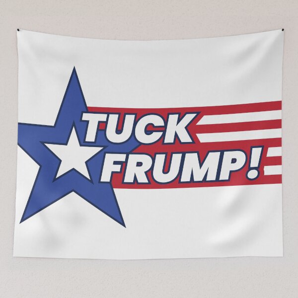 Item preview, Tuck Frump! designed and sold by The Sticker Resistance.