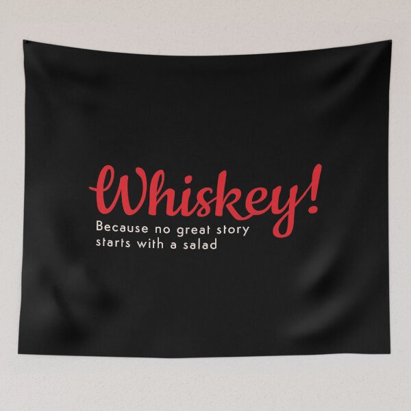 Item preview, Whiskey, because no great story starts with a salad designed and sold by eldram.
