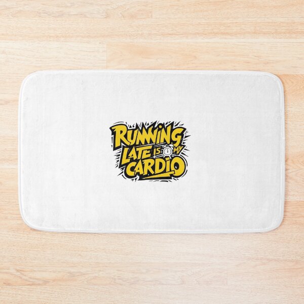 Item preview, Running Late is My Cardio – Always on the run designed and sold by StormArte.