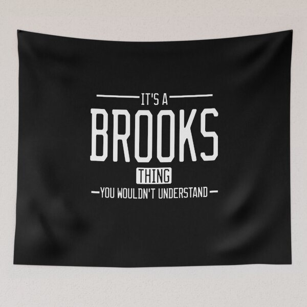 Item preview, It's a Brooks thing funny last name family reunion personalized gift designed and sold by 9X FR.