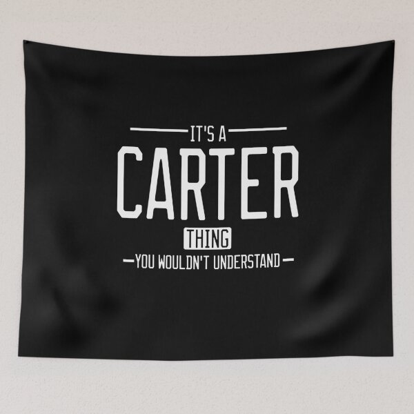 Item preview, It's a Carter thing funny last name family reunion personalized gift designed and sold by 9X FR.
