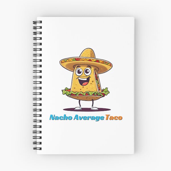 Item preview, Nacho Average Taco - Cartoon Taco Quote 1 designed and sold by Tom-Johnson.