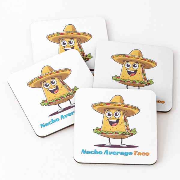 Item preview, Nacho Average Taco - Cartoon Taco Quote 1 designed and sold by Tom-Johnson.