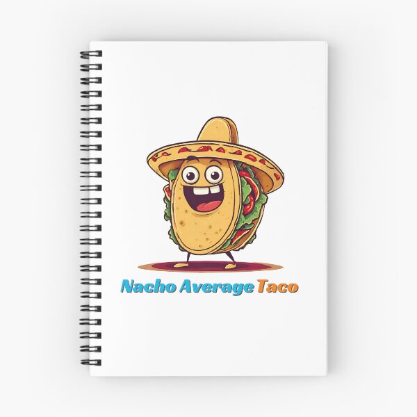Item preview, Nacho Average Taco - Cartoon Taco Quote 2 designed and sold by Tom-Johnson.