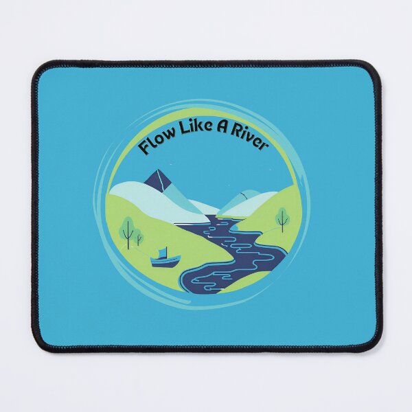 Item preview, Flow Like A River  designed and sold by LevelUpYourMotivation.