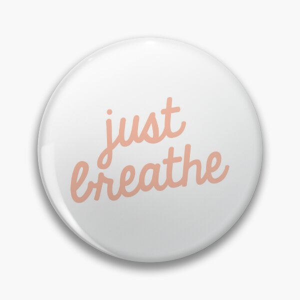Item preview, Just Breathe designed and sold by jazzydevil.