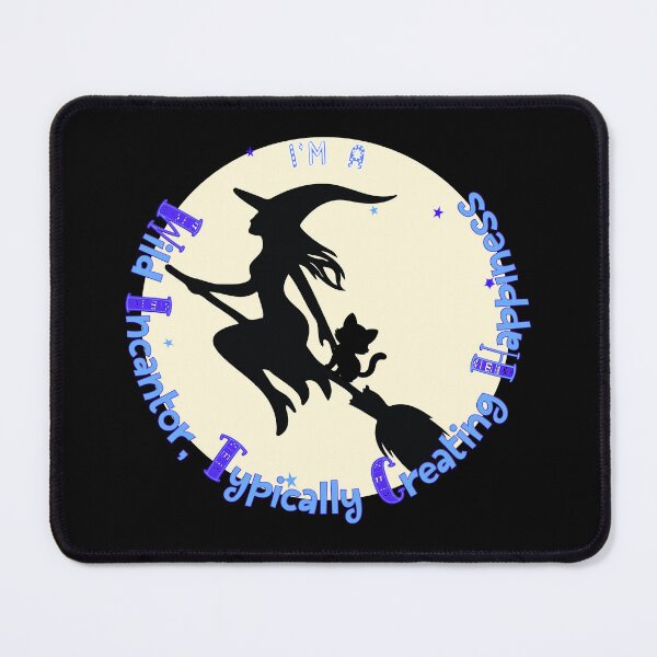 Item preview, I'm A Witch Creating Happiness designed and sold by TheAcronymystic.