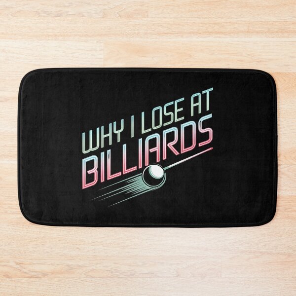 Item preview, Why I Lose At Billiards - This is the perfect gift for billiards enthusiasts who can laugh at their own losses! designed and sold by ZyziowskyArt.