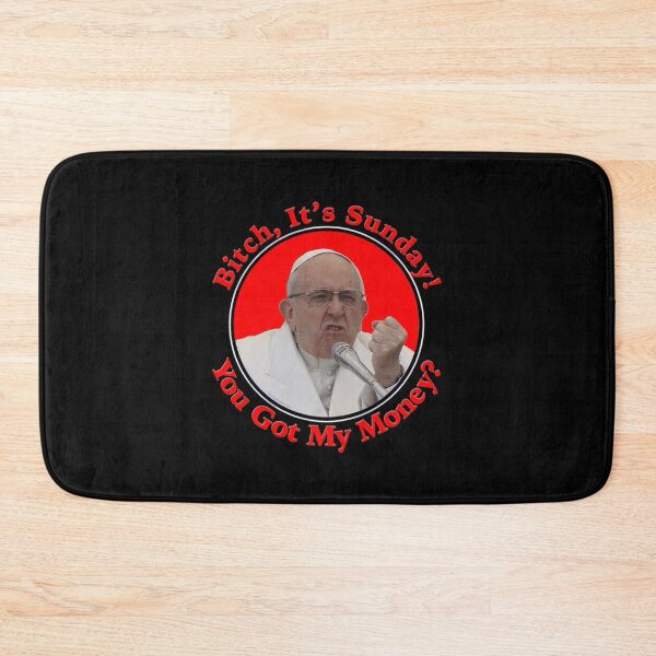Item preview, Bitch Its Sunday You Got My Money designed and sold by kerrickflowers.