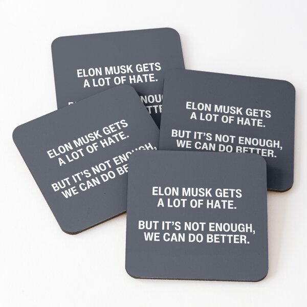 Item preview, Elon Musk Gets A Lot Of Hate But It's Not Enough We Can Do Better designed and sold by HowToCanadian.