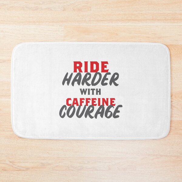 Item preview, Ride harder with caffeine courage! designed and sold by jazzydevil.