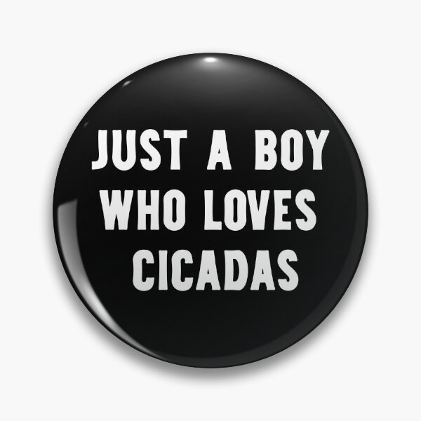 Item preview, Just A Boy Who Loves Cicadas Funny Cicada Lover designed and sold by RareBunny.
