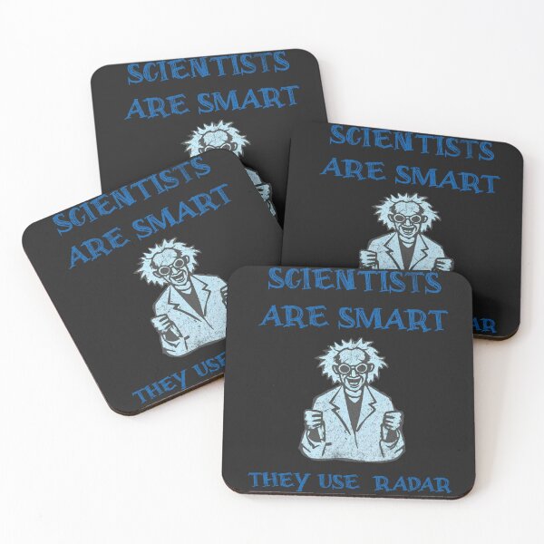 Item preview, Scientists are Smart They Use Radar  designed and sold by donwillisjrart.