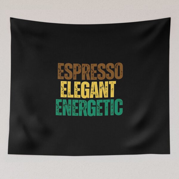 Item preview, Espresso Elegant Energetic designed and sold by PrettyDecor.