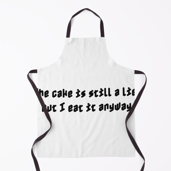 Item preview, The cake is still a lie, but I eat it anyway designed and sold by Ninjacatoff.