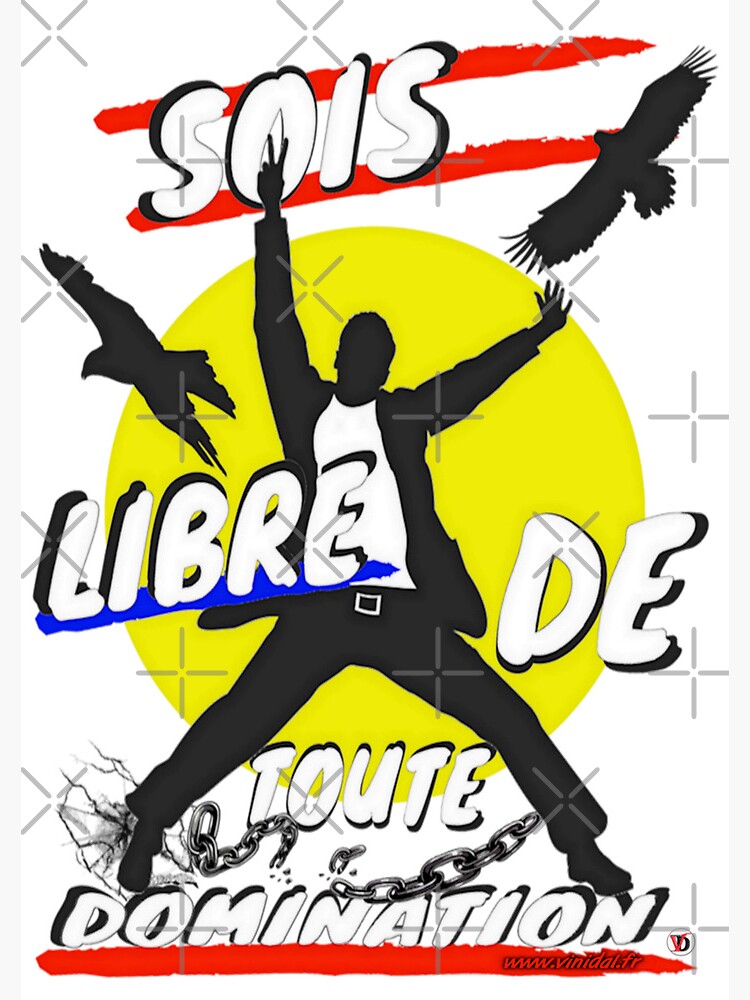Aperçu 3 sur 3. Carnet avec l'œuvre Sois libre de toute domination. créée et vendue par Vinidal.