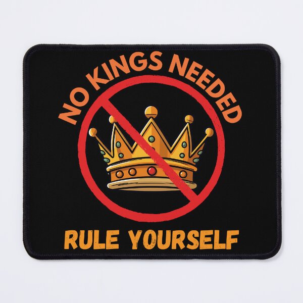 Item preview, No Kings Needed – Rule Yourself designed and sold by DARK_NOVA.