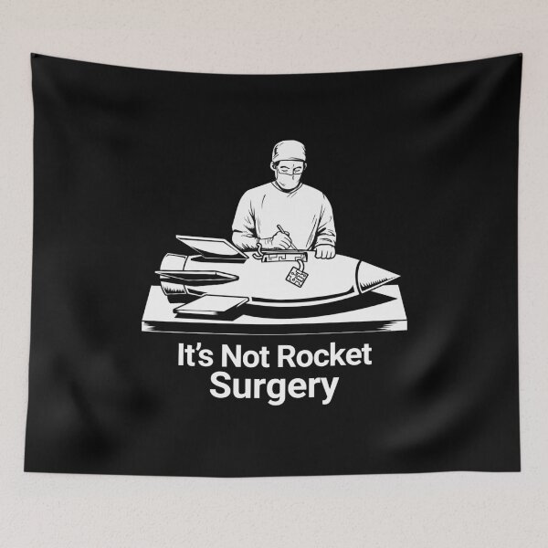 Item preview, It’s Not Rocket Surgery Ultimate Mashup of Nonsense  designed and sold by The Junto Shop.