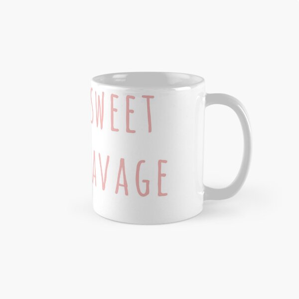 Item preview, Kinda Sweet, Kinda Savage designed and sold by trudellj.