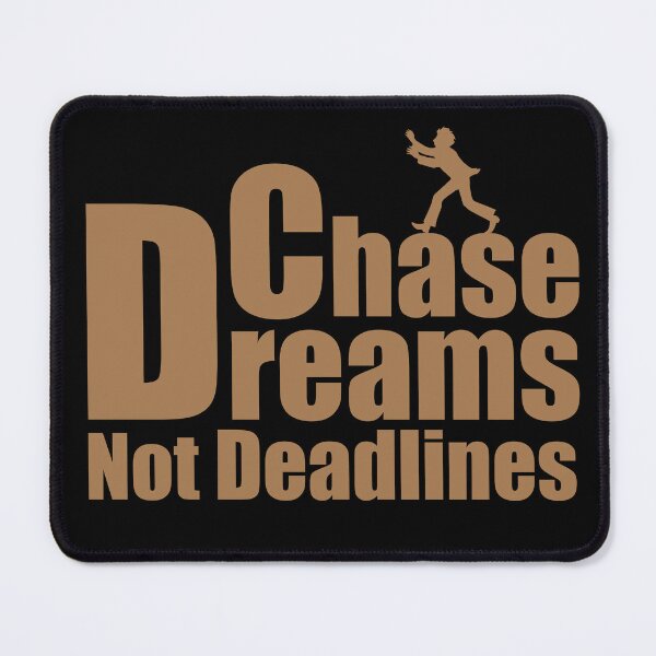 Item preview, Chase Dreams Not Deadlines Classic T-Shirt designed and sold by HalkaCreative.
