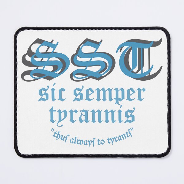 Item preview,  SST /sic semper tyrannis designed and sold by Ope-03.